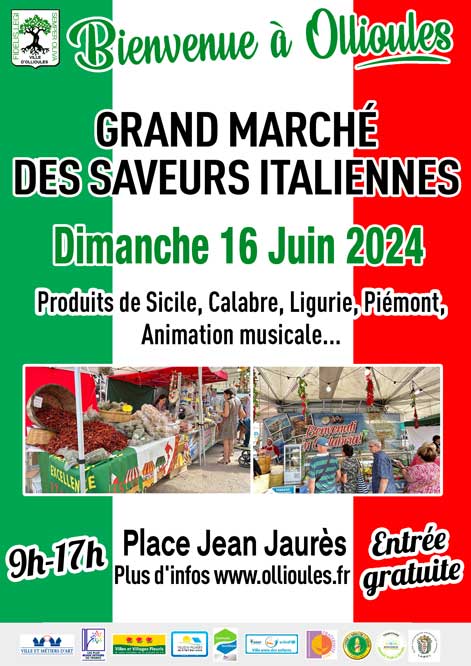 Grand marché des saveurs italiennes 16 juin 2024 à Ollioules